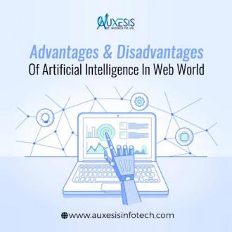 Advantages &amp; disadvantages of artificial intelligence in web world