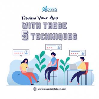 Review Your App With These Five Techniques