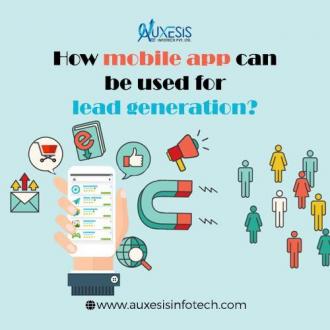 How can a mobile app be used for lead generation?