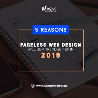 5 Reasons Pageless Web Design will be a Trendsetter in 2019