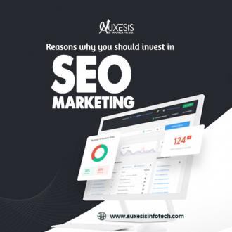 Reasons why you should invest in SEO Marketing