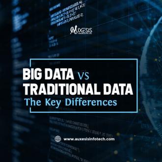 Big Data vs Traditional Data: The Key Differences