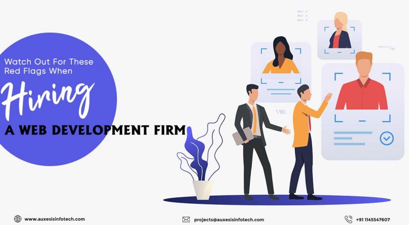 Watch Out For These Red Flags When Hiring a Web Development Firm